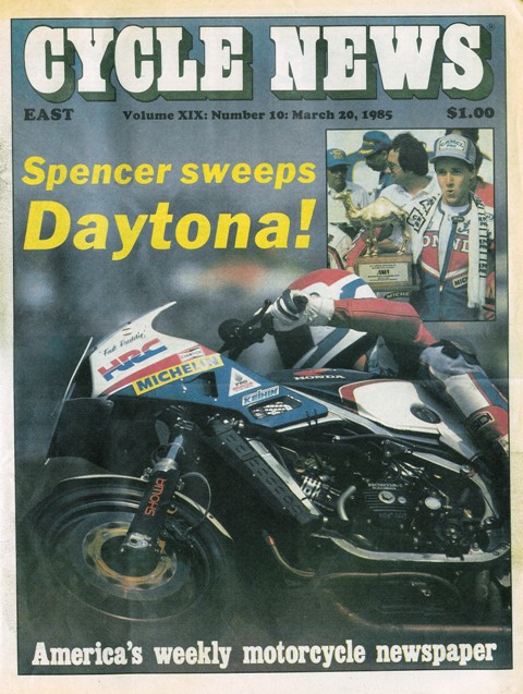 CN March 85 001-sm Freddie Spencer on the cover of Cycle News after sweeping all three premier classes at Daytona in March of 1985.