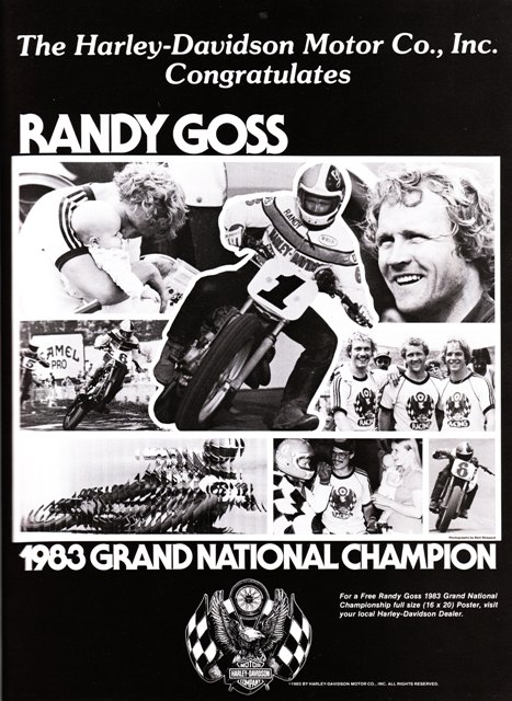 Goss ad - 1983 A win advertisement Harley-Davidson ran celebrating its rider Randy Goss winning the 1983 AMA Grand National Championship.
