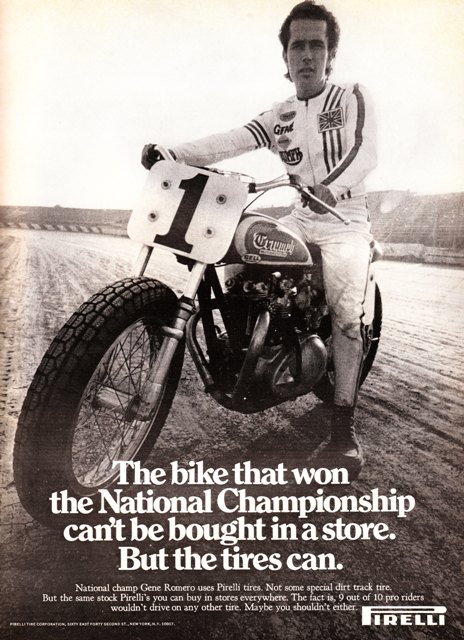 AMA Grand National Champ Gene Romero featured in a 1971 Pirelli ad. 
