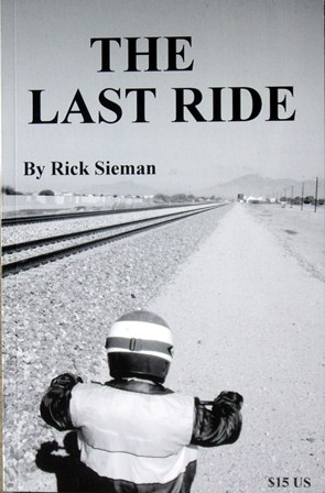 Last ride-sm Last Ride by Rick Sieman