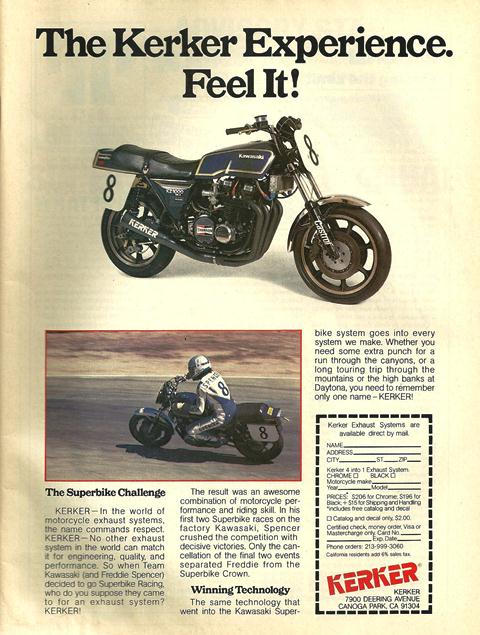 Kerker - Spencer ad A Kerker ad featuring Freddie Spencer’s AMA Superbike wins on a factory Kawasaki KZ1000 in 1979.